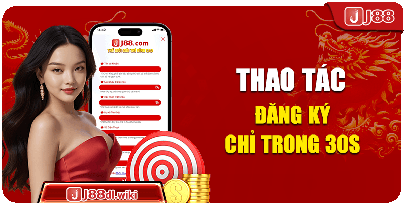 Thao tác đăng ký chỉ trong 30s