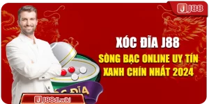 Xóc Đĩa J88 - Sòng Bạc Online Uy Tín, Xanh Chín Nhất 2024